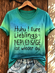 Lustiges Freizeit-T-Shirt für Damen mit deutschem Spruch-Print