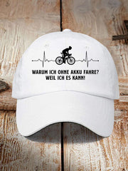 Unisex-Druck „Warum ich ohne Akku fahre“