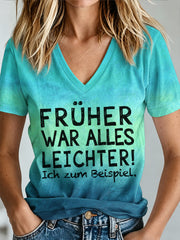 Lustiges Freizeit-T-Shirt für Damen mit deutschem Spruch-Print